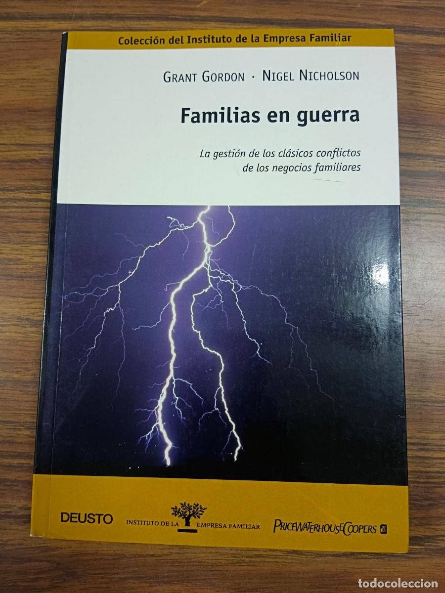 Libros: FAMILIAS EN GUERRA - Grant Gordon - Nigel Nicholson