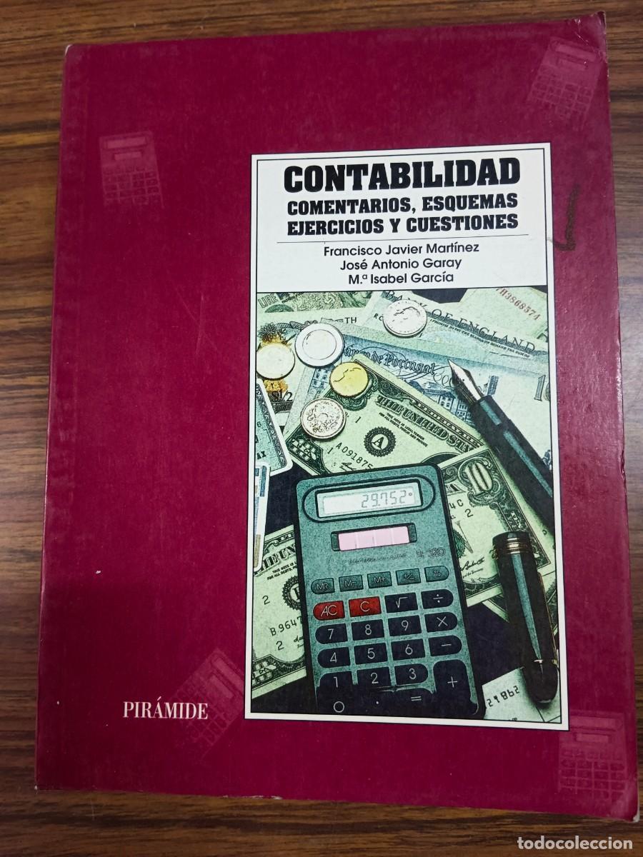 Libri di seconda mano: CONTABILIDAD - COMENTARIOS, ESQUEMAS, EJERCICIOS Y CUESTIONES - Francisco Javier martinez - Jose Ant