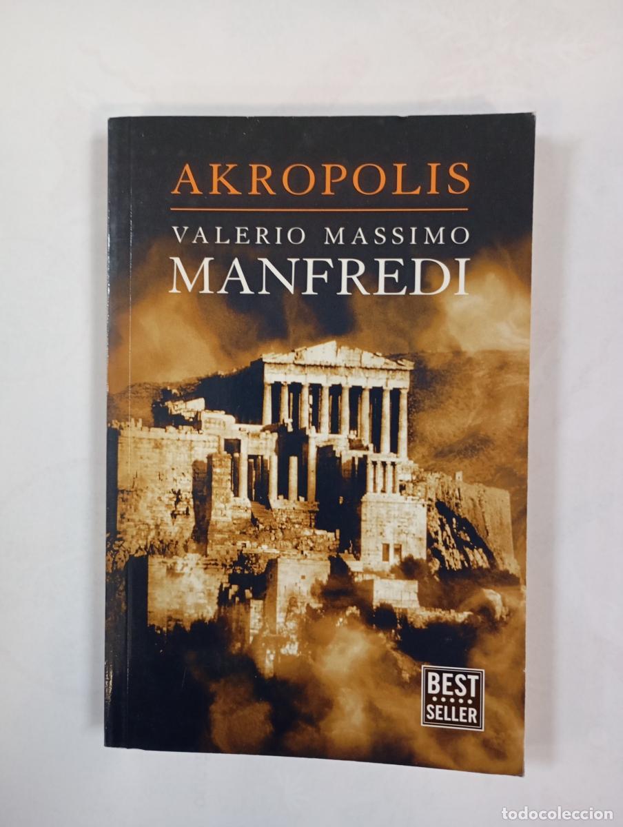 Libros: AKROPOLIS. - VALERIO MASSIMO MANFRDI. TDK590 - Foto 1