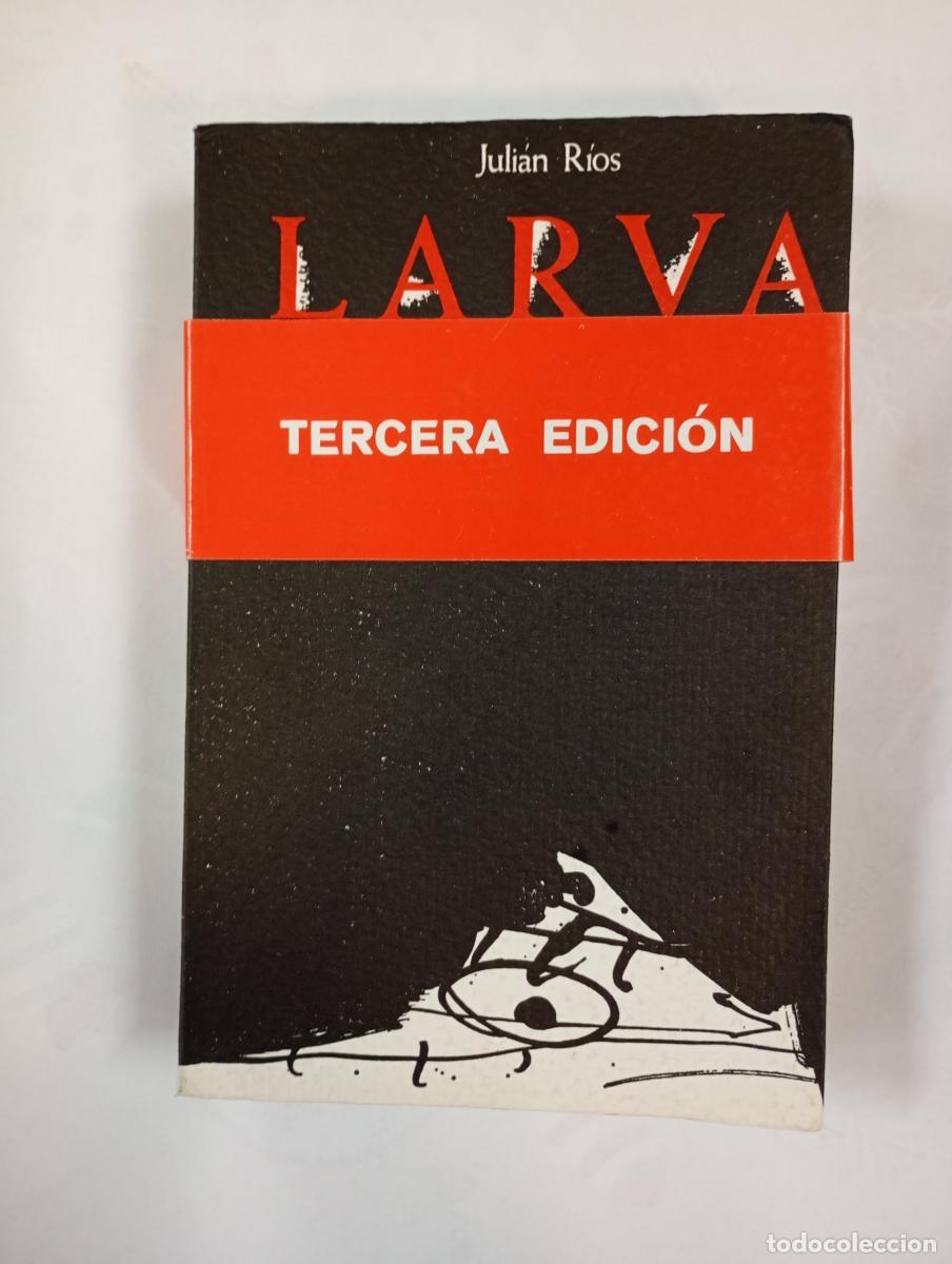 B&uuml;cher: Larva. T. 1. Babel de una noche de San Juan. - Juli&aacute;n R&iacute;os. TDK590
