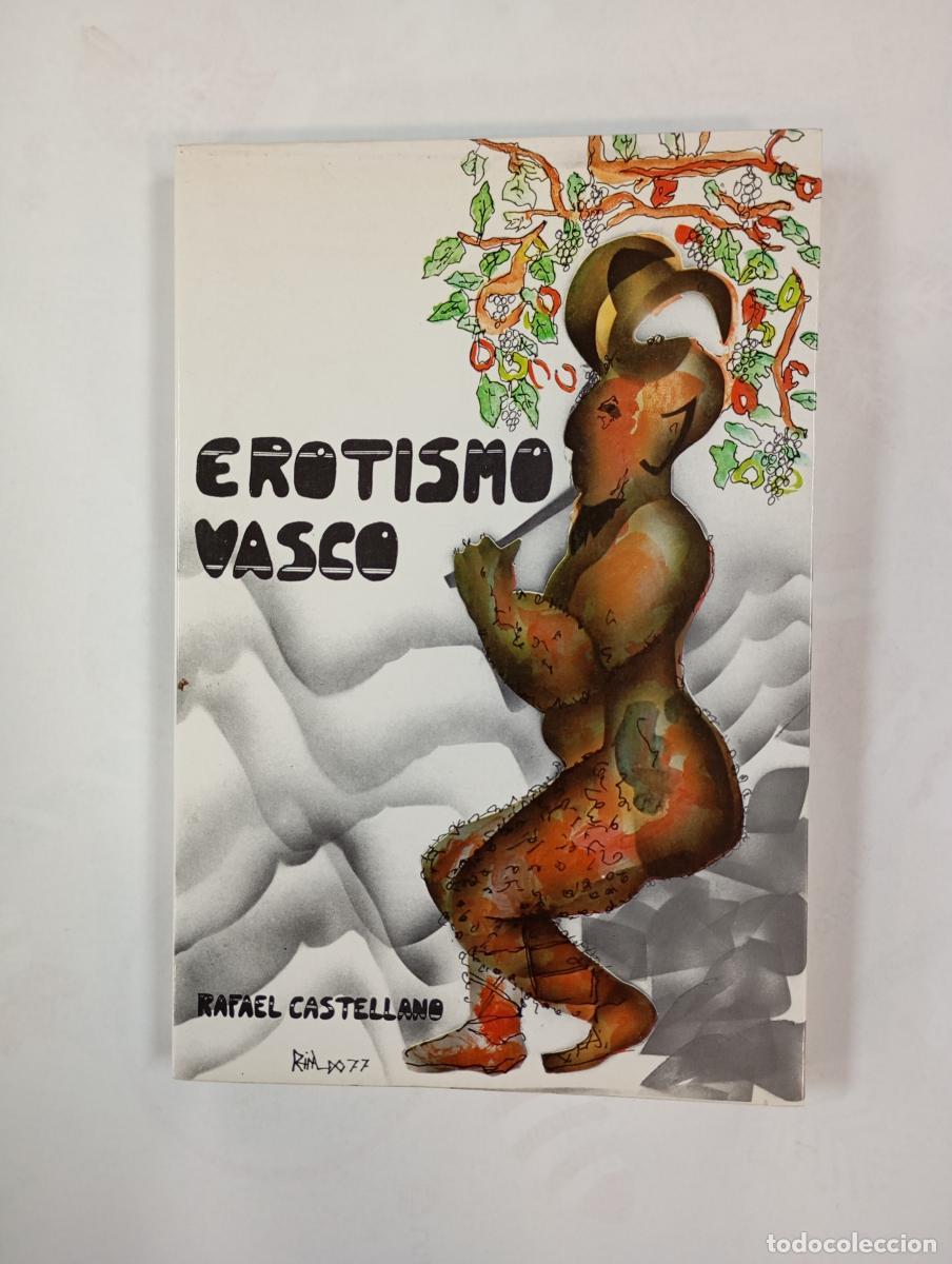 B&uuml;cher: Erotismo vasco. - Rafael Castellano. TDK590