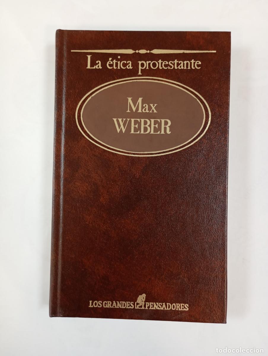 books: La &eacute;tica protestante. Los grandes pensadores 46. Sarpe. - Max Weber. TDK646