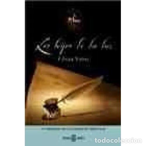Libros: LOS HIJOS DE LA LUZ - VIDAL,CESAR