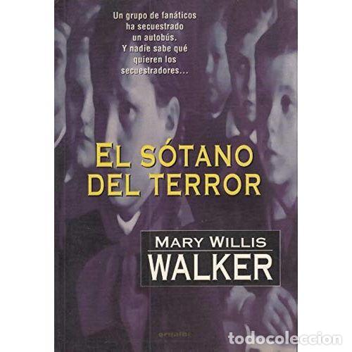 Libros: SOTANO del TERROR BS ORO - WALKER,MARY WILLIS - Sin Especificar - Foto 1