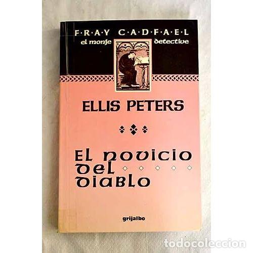 Libros: NOVICIO del DIABLO,el - PETERS,ELLIS - Sin Especificar - Foto 1