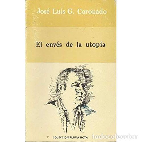 Libros: EL ENV&Eacute;S de la UTOP&Iacute;A - JOSE LUIS CORONADO - Sin Especificar