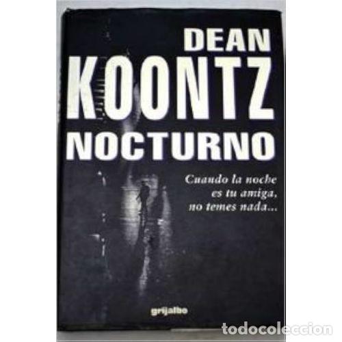 Libros: NOCTURNO - DEAN KOONTZ - Sin Especificar - Foto 1