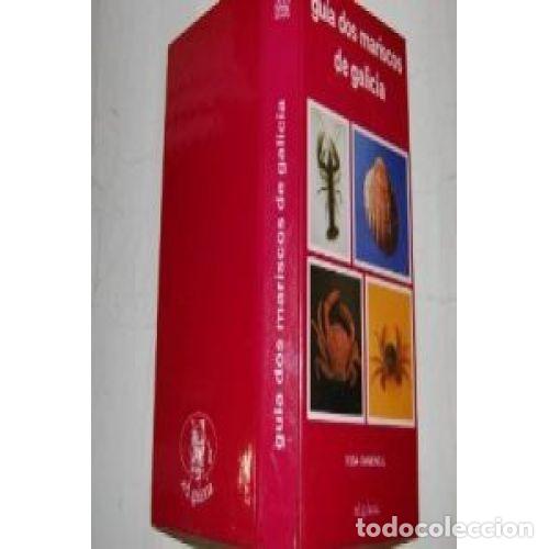 Libros: Gu&iacute;a Dos Mariscos de Galicia - Rosa Ramonell - Editorial Galaxia - 1985, 1&ordf; ed. - Manuais
