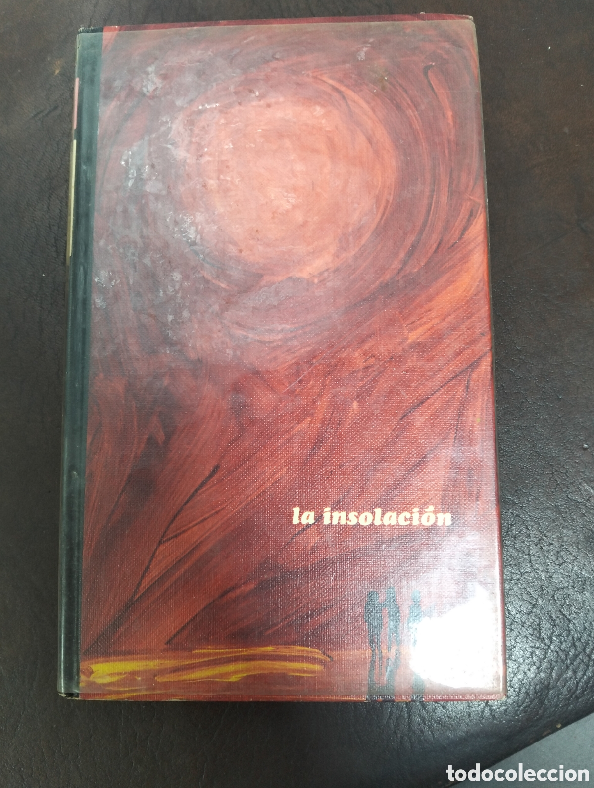 Libros: La Insolaci&oacute;n - Carmen Laforet - C&iacute;rculo de Lectores - Foto 1