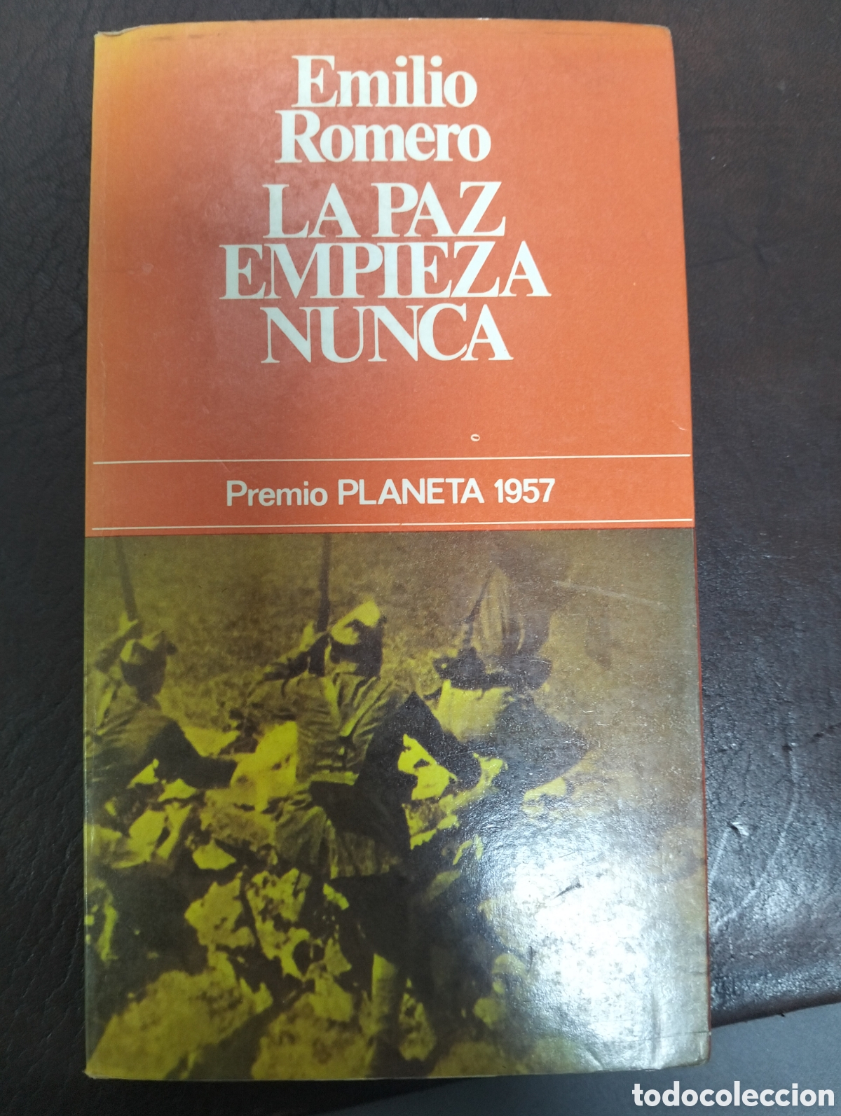 Libros: 1973 libro la Paz empieza nunca