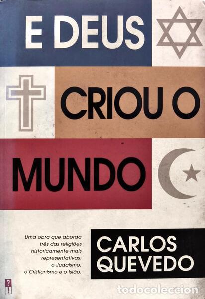 Libros: QUEVEDO. (Carlos) - E DEUS CRIOU O MUNDO. - Foto 1