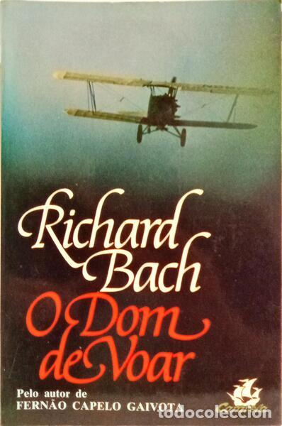 Libros: BACH. (Richard) - O DOM DE VOAR. - Foto 1