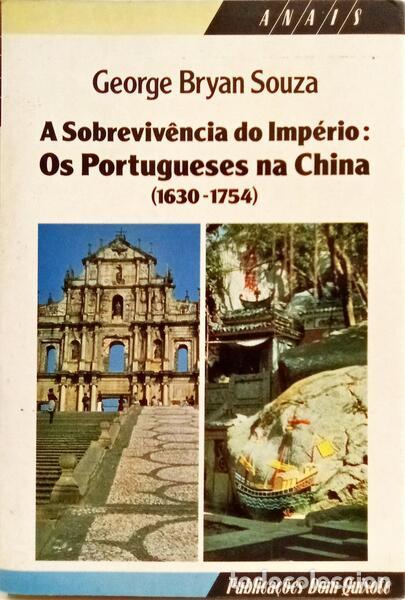 Libros: SOUZA. (George Bryan) - A SOBREVIV&Ecirc;NCIA DO IMP&Eacute;RIO. - Foto 1