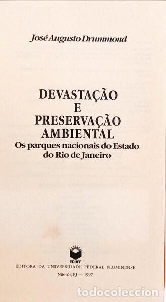Libros: DRUMMOND. (Jos&eacute; Augusto) - DEVASTA&Ccedil;&Atilde;O E PRESERVA&Ccedil;&Atilde;O AMBIENTAL. - Foto 2
