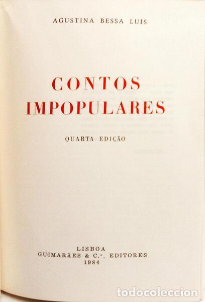 Libros: BESSA LU&Iacute;S. (Agustina) - CONTOS IMPOPULARES. - Foto 2