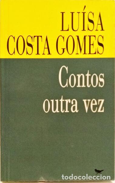 Libri di seconda mano: COSTA GOMES. (Lu&iacute;sa) - CONTOS OUTRA VEZ, 1984-1997. [2.&ordf; EDI&Ccedil;&Atilde;O]