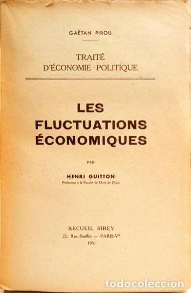 Libros: GUITTON. (Henri) - LES FLUCTUATIONS &Eacute;CONOMIQUES. - Foto 2
