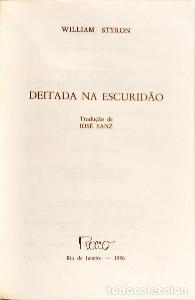 Libros: STYRON. (William) - DEITADA NA ESCURID&Atilde;O. - Foto 2