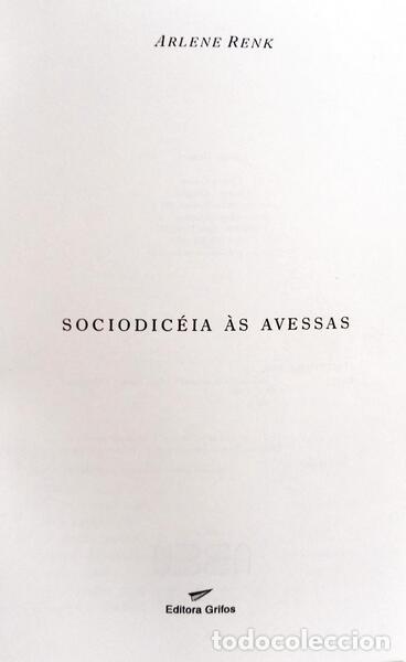 Libros: RENK. (Arlene) - SOCIODIC&Eacute;IA &Agrave;S AVESSAS. - Foto 2
