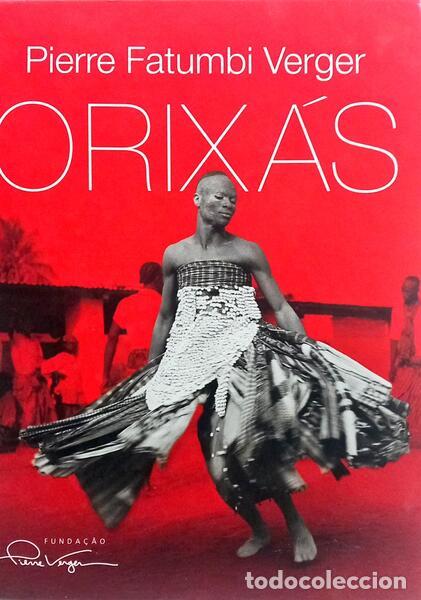 Libros: FATUMBI VERGER. (Pierre) - ORIX&Aacute;S. [ENC.] - Foto 1