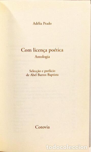 Libros: PRADO. (Ad&eacute;lia) - COM LICEN&Ccedil;A PO&Eacute;TICA. - Foto 2