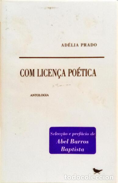 Libros: PRADO. (Ad&eacute;lia) - COM LICEN&Ccedil;A PO&Eacute;TICA. - Foto 1