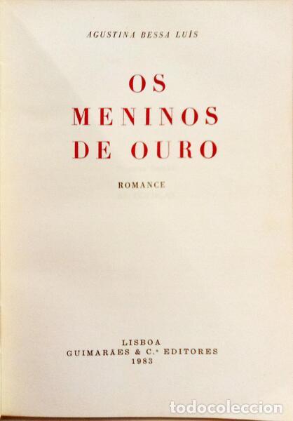 Libros: BESSA LU&Iacute;S. (Agustina) - OS MENINOS DE OURO. - Foto 2
