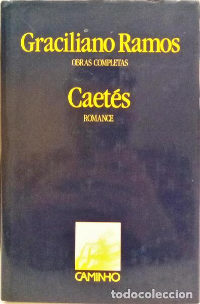 Libros: RAMOS. (Graciliano) - CAET&Eacute;S. - Foto 1