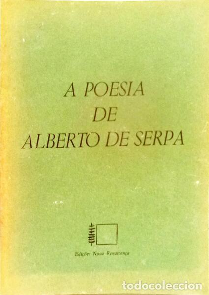 Libros: SERPA. (Alberto de) - A POESIA. - Foto 1
