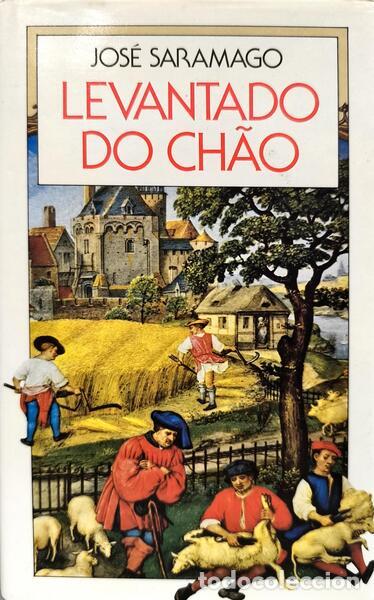 Libros: SARAMAGO. (Jos&eacute;) - LEVANTADO DO CH&Atilde;O. - Foto 1