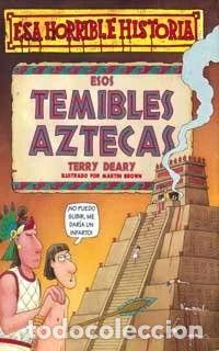 books: Esos temibles aztecas- 9788427220348