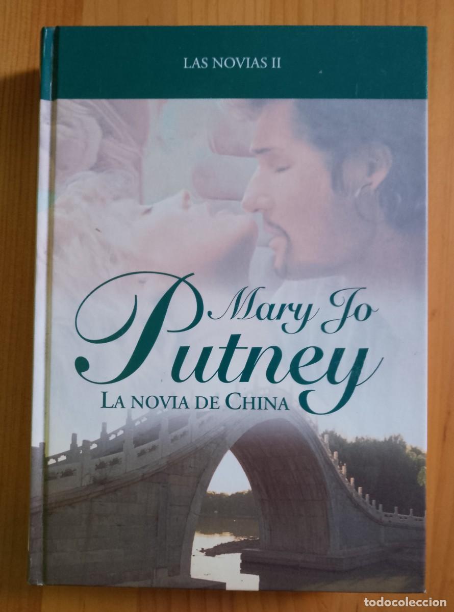 Libros: LA NOVIA DE CHINA - MARY JO PUTNEY - Foto 1