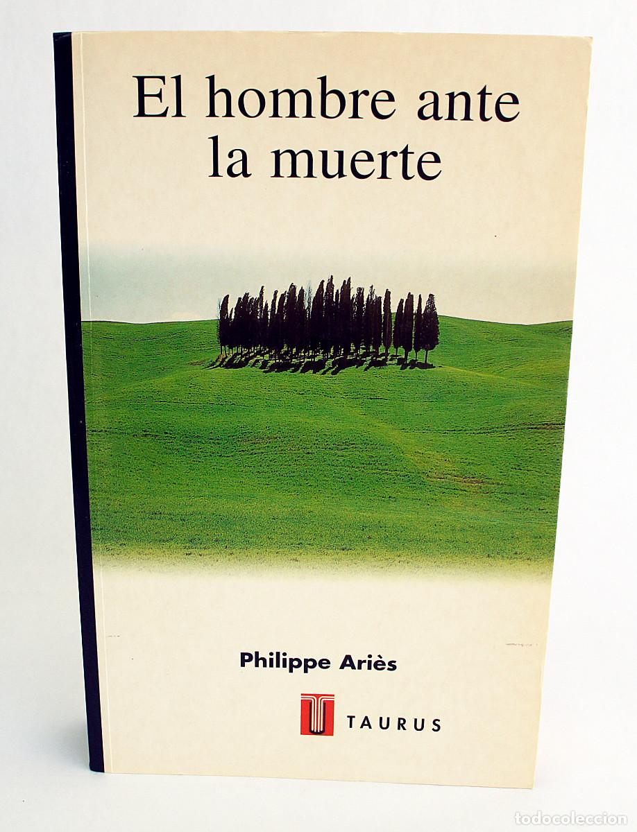Libros: El hombre ante la muerte, Philippe Aries - Foto 1