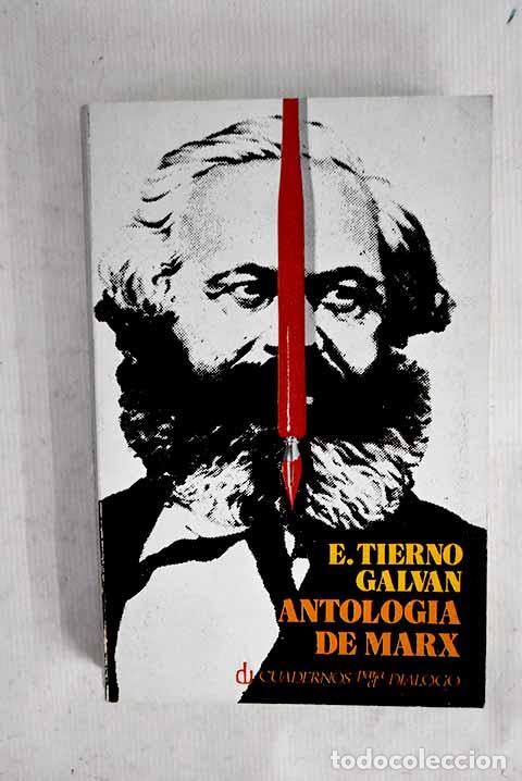 Libros: Antolog&iacute;a y biograf&iacute;a de Marx.- Marx, Karl