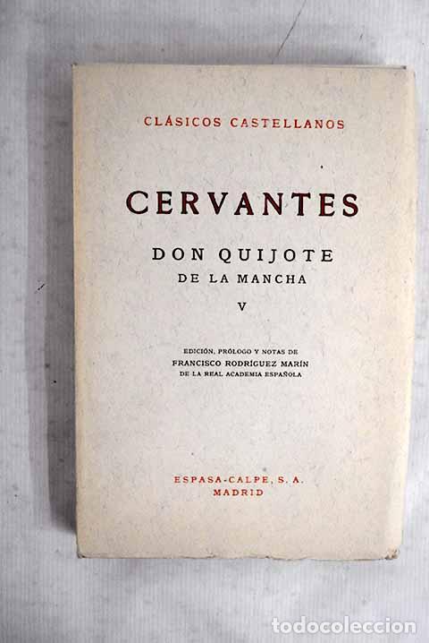 Libros: El ingenioso hidalgo Don Quijote de la Mancha, tomo V.- Cervantes Saavedra, Miguel de
