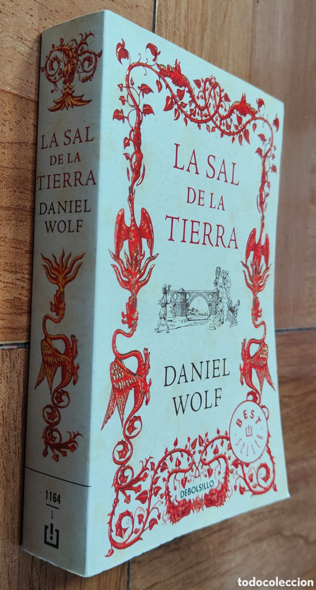Libros: La Sal de la Tierra � Debolsillo - Daniel Wolf - Foto 1