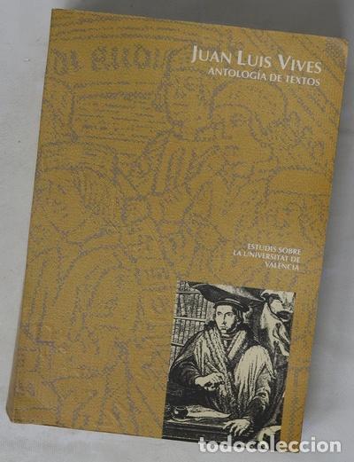 Libros: Antolog&iacute;a de textos de Juan Luis Vives - Foto 1