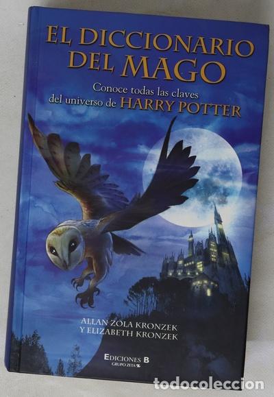 Libros: El diccionario del mago : conoce todas las claves del universo de Harry Potter