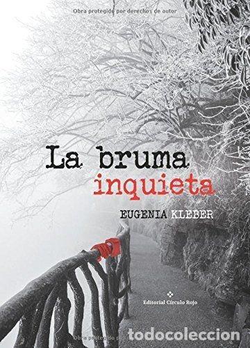 Libri di seconda mano: LA BRUMA INQUIETA - Kleber, Eugenia