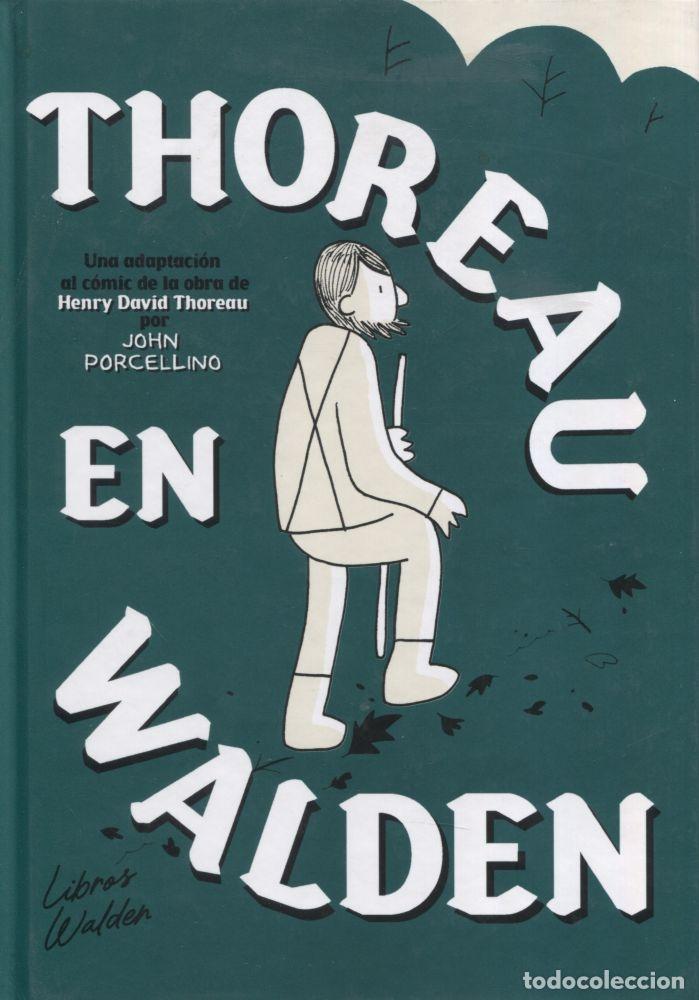 Libri di seconda mano: THOREAU EN WALDEN - PORCELLINO, JOHN; THOREAU, HENRY DAVID
