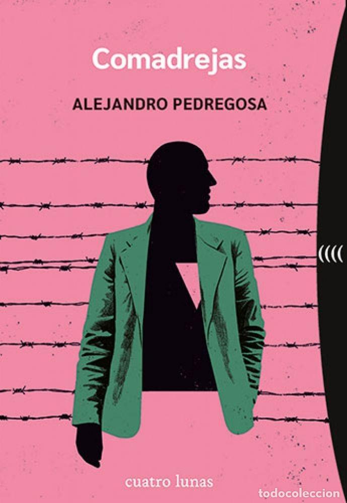 Libros: COMADREJAS - PEDREGOSA, ALEJANDRO