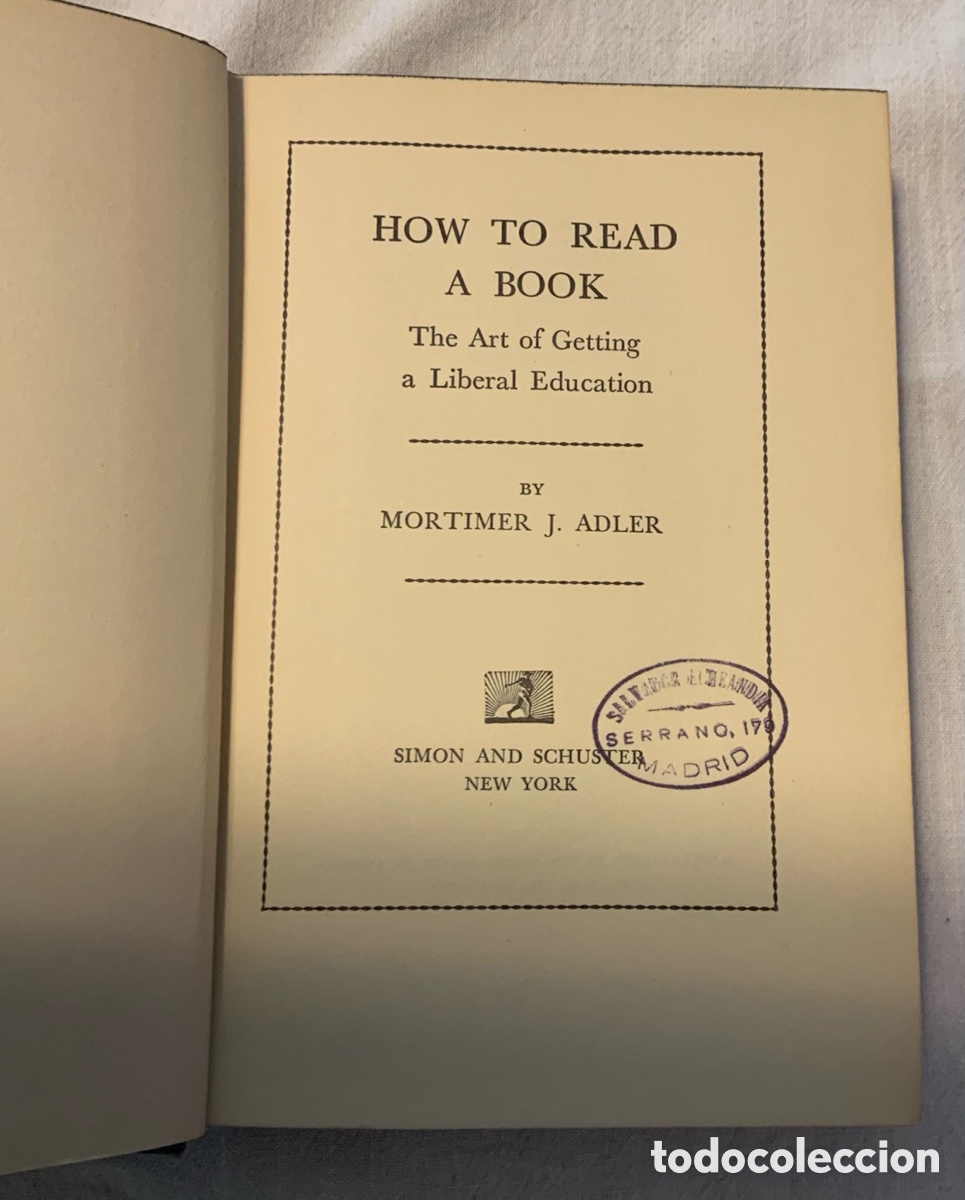 Libros: HOW TO READ A BOOK. Mortimer J. Adler - Foto 3