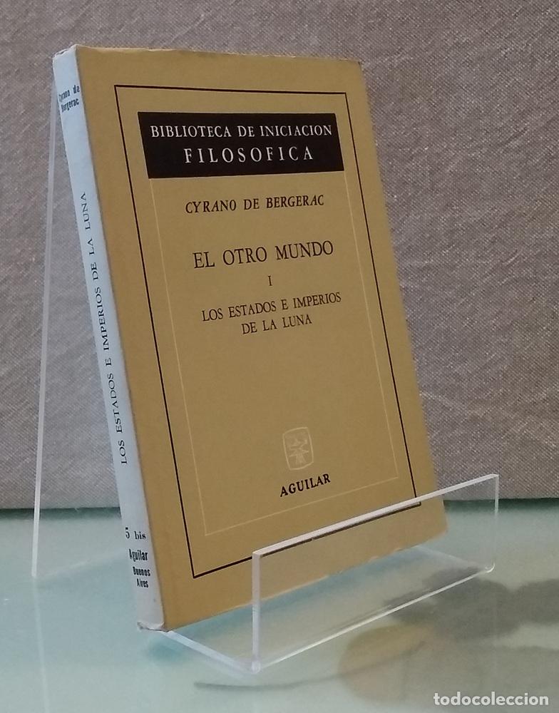 Livres: El otro mundo I, los estados e imperios de la Luna - Cyrano de Bergerac