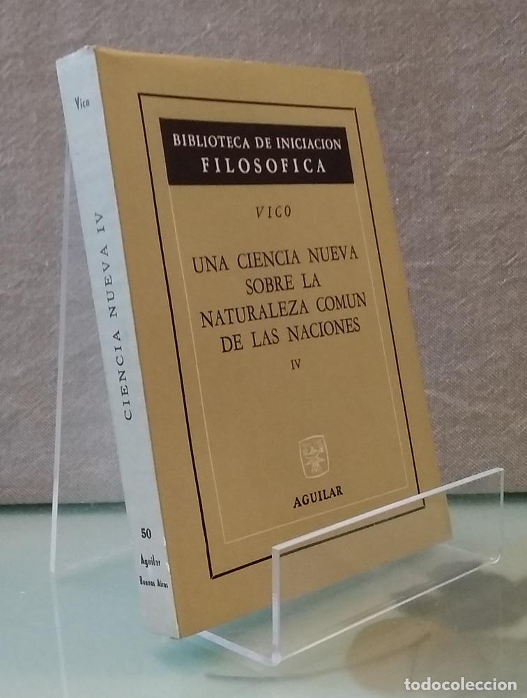Livres: Principios de una ciencia nueva sobre la naturaleza com&uacute;n de las naciones IV, Del descubrimiento del