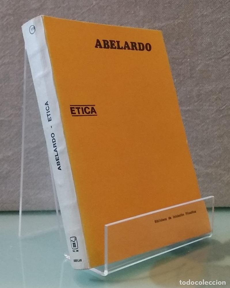 B&uuml;cher: &Eacute;tica o con&oacute;cete a ti mismo - Abelardo