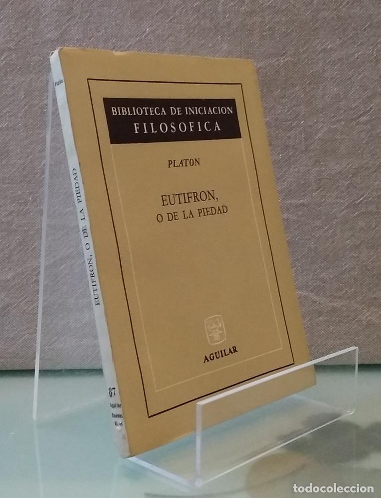Libros: Eutifron o de la piedad - Platon