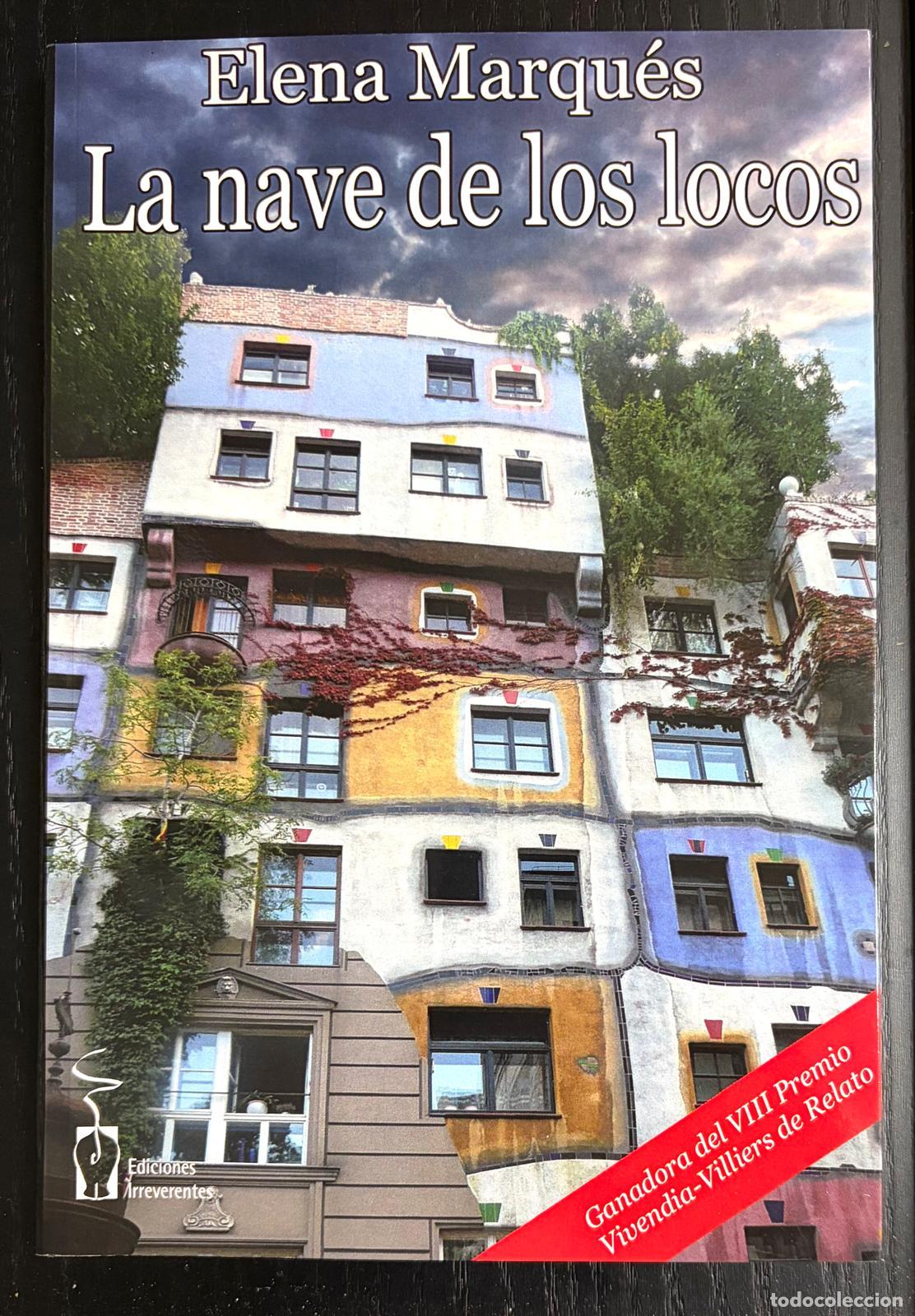 Libros: NAVE DE LOS LOCOS, LA - MARQU&Eacute;S, ELENA - Foto 1