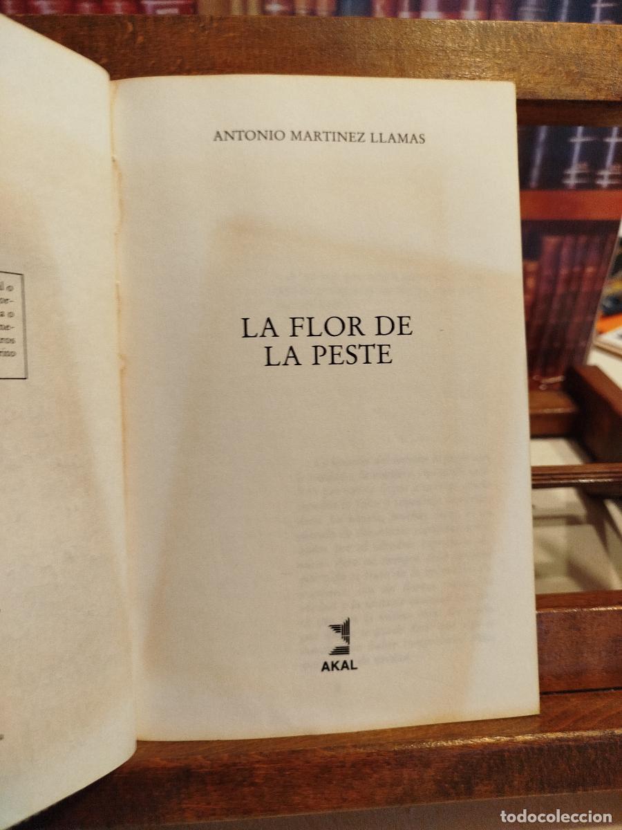 Libros: La flor de la peste - Mart&iacute;nez Llamas, Antonio (1952-) - Foto 4