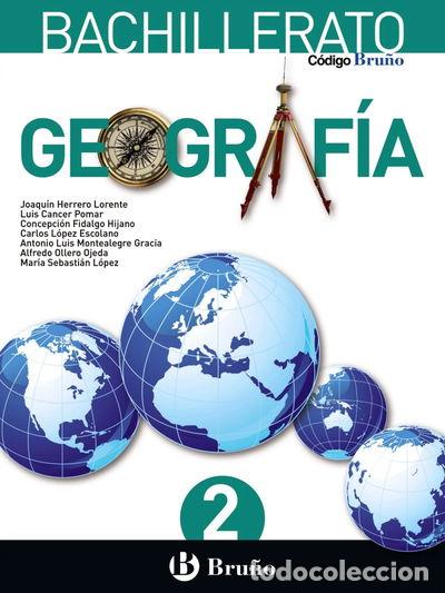 Libros: Geograf&iacute;a 2 Bachillerato- 9788469611692