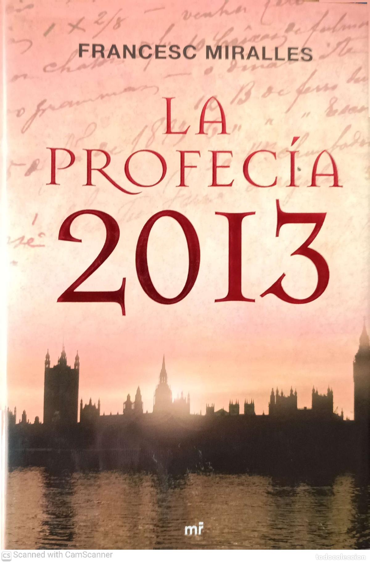 Libros: La profec&iacute;a 2013 - Francesc Miralles - Foto 1